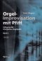 Mobile Preview: Orgelimprovisation Pfiff Band 2