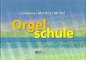 Preview: Orgelschule Michel
