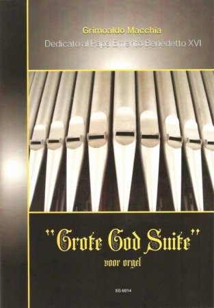 Suite über Großer Gott wir loben dich für Orgel - Grimoaldo Macchia