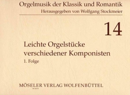 Orgelstücke Romantik Klassik