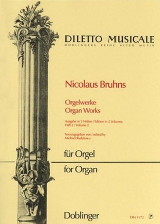Bruhns Orgelwerke 2