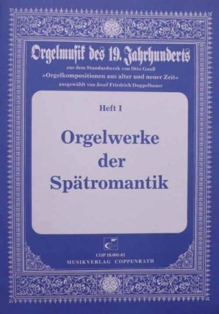 Orgelwerke der Romantik