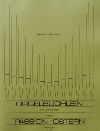 Orgelstücke Passion