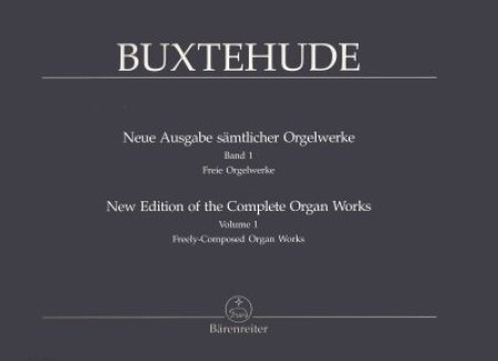 Buxtehude Orgelwerke Band 1