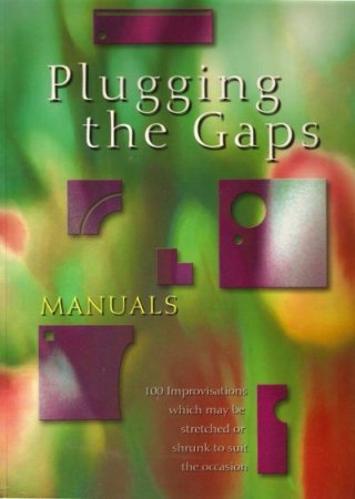 Plugging gaps manualiter