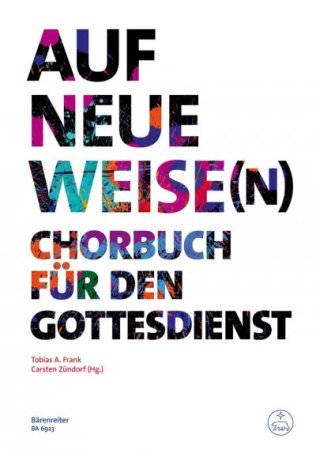 Auf neue Weisen