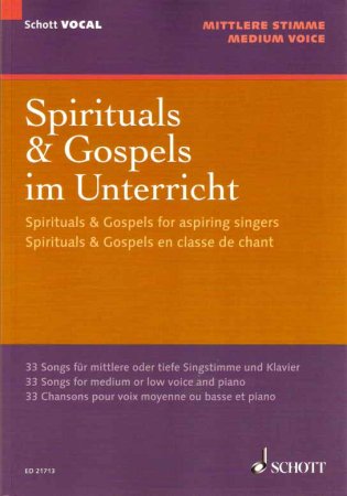 Spirituals & Gospels für Klavier & Gesang mittel bis tief