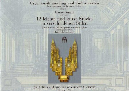 12 leichte und kurze Orgelstücke von Henry Smart