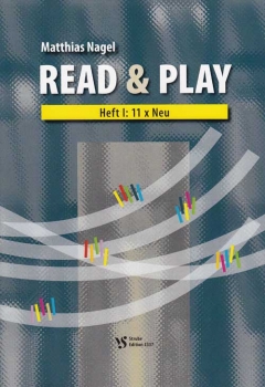 Read and Play - leichte moderne Orgelstücke von Matthias Nagel - Heft 1