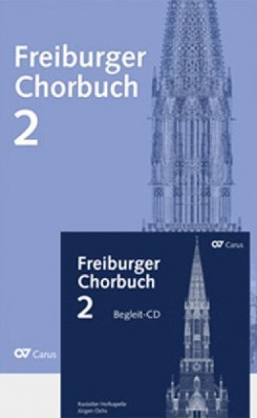 Freiburger Chorbuch Band 2