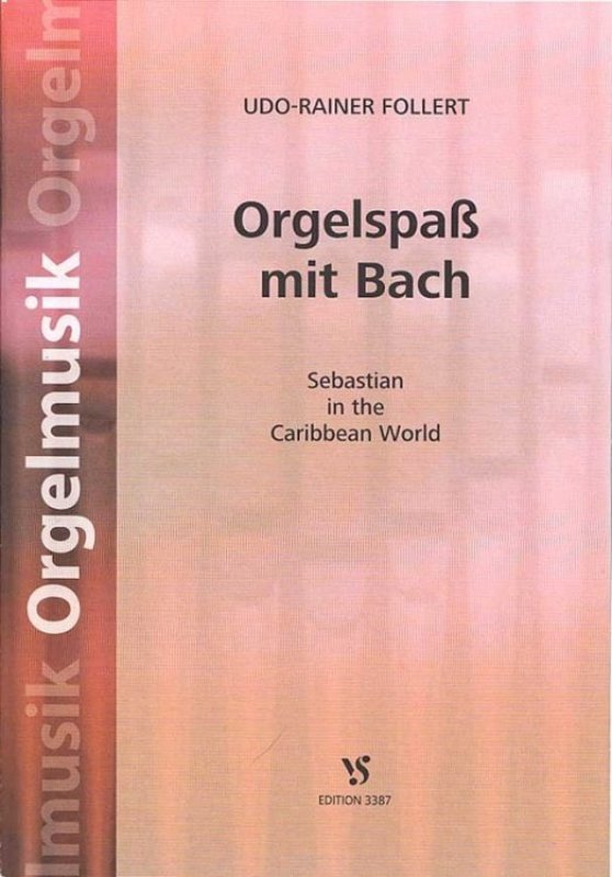 Orgelspaß mit Bach