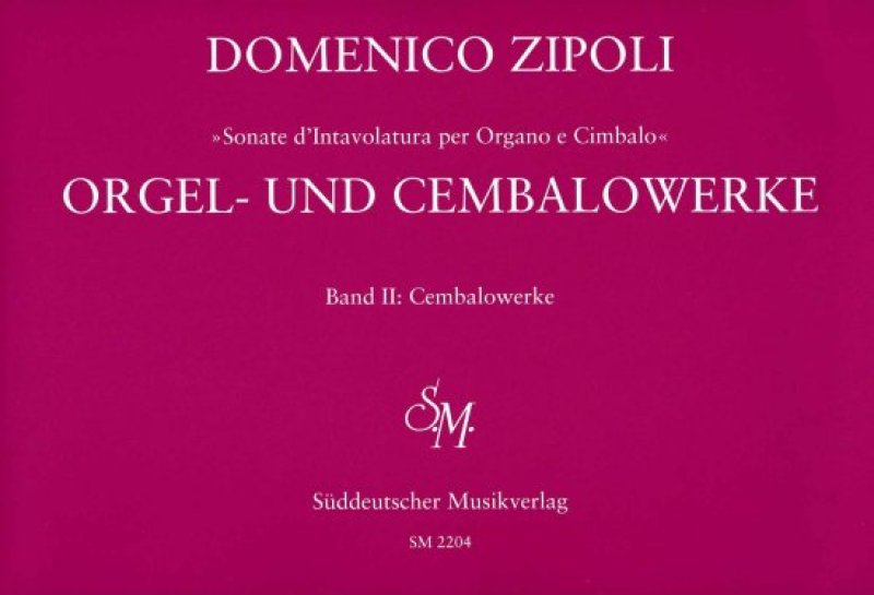 Zipoli Orgelwerke Band 2