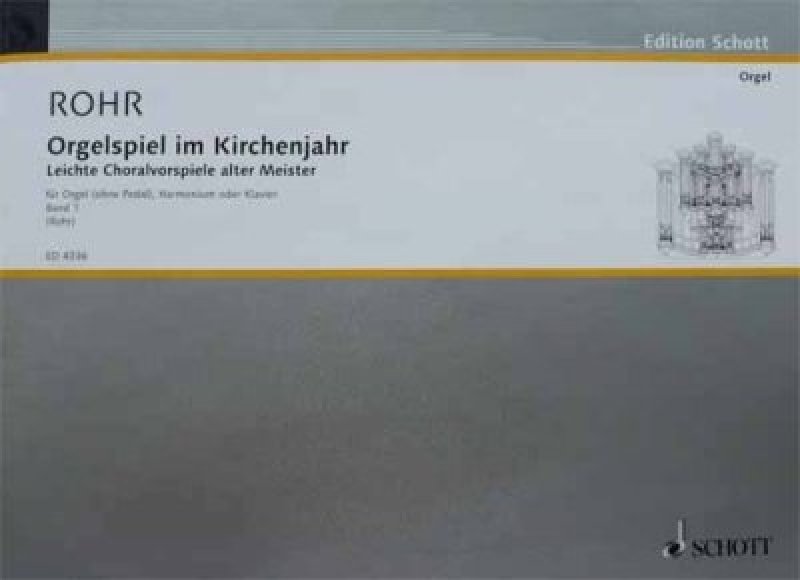 Orgelspiel Kirchenjahr