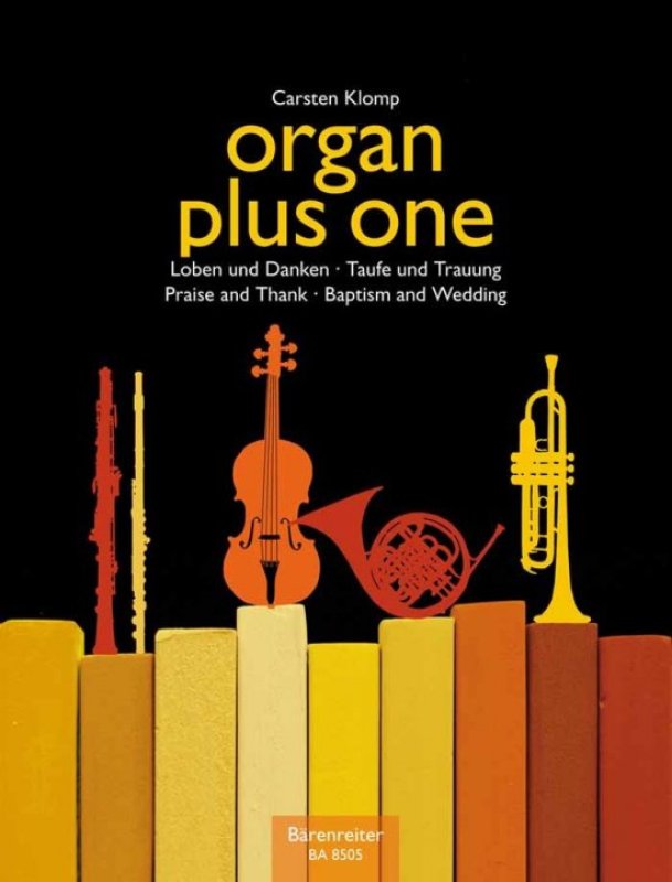 Organ plus one Loben Danken