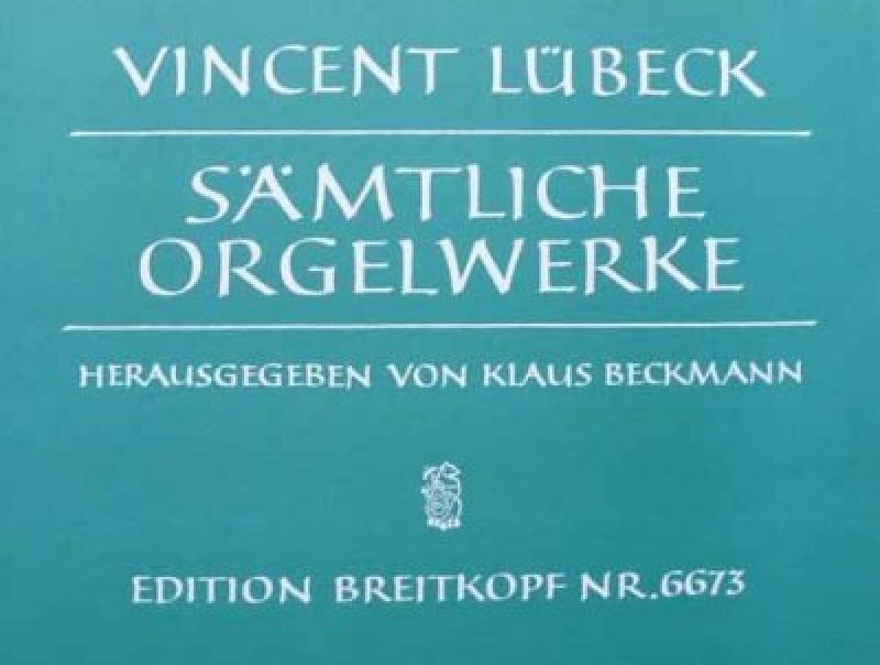Lübeck Orgelwerke