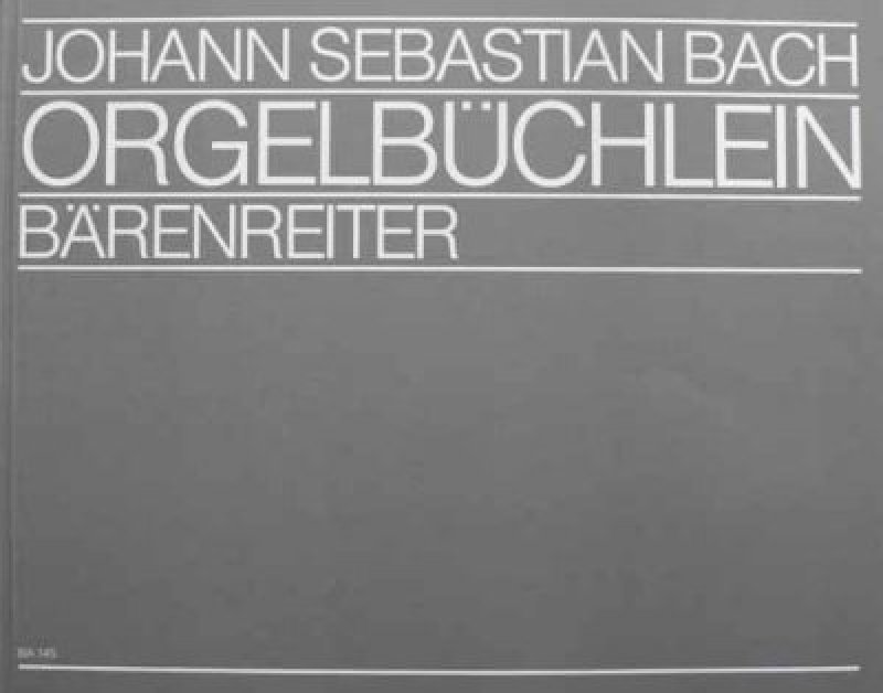 Orgelbüchlein Bach