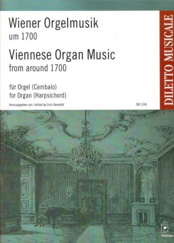 Wiener Orgelmusik 1700