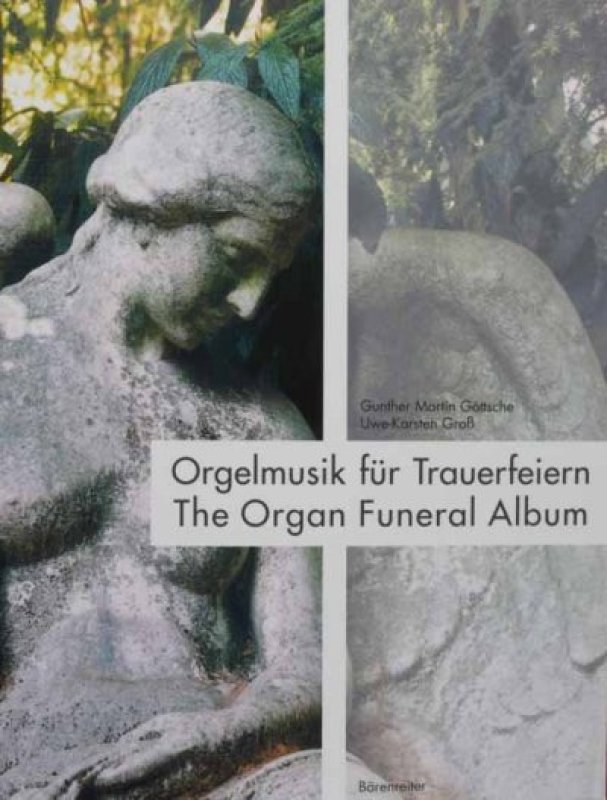 Orgelmusik Trauerfeier