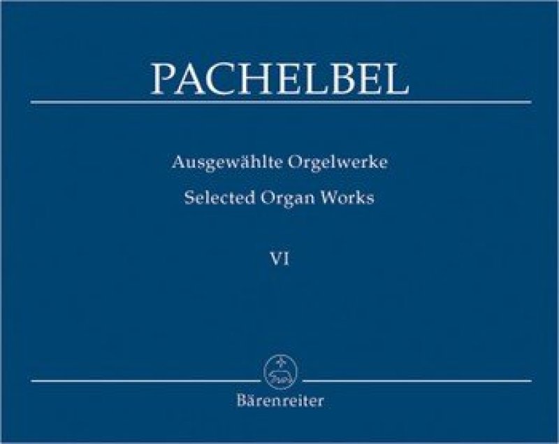 Pachelbel Orgelwerke 6