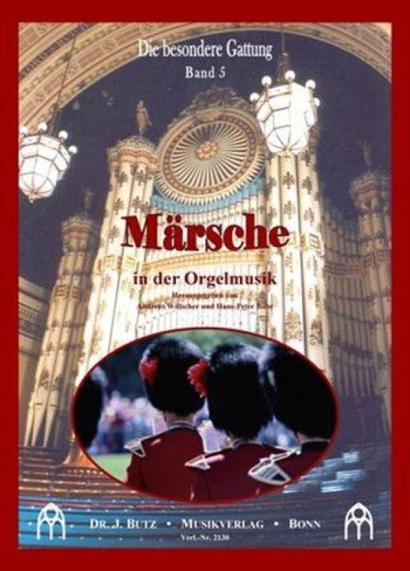 Märsche Orgelmusik