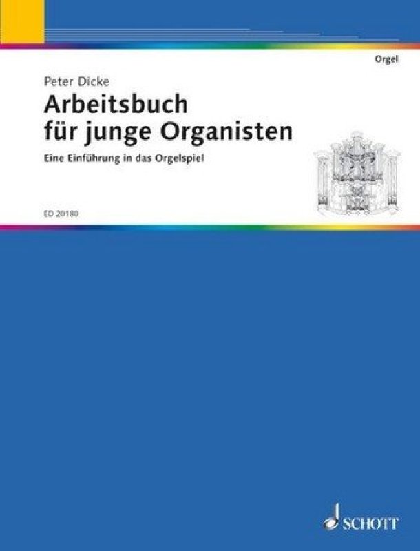Arbeitsbuch junge Organisten
