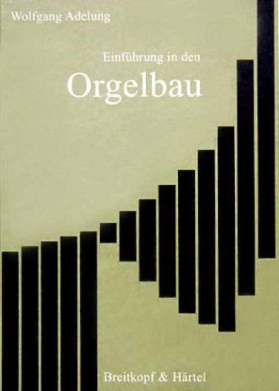 Standardwerk Orgelbau