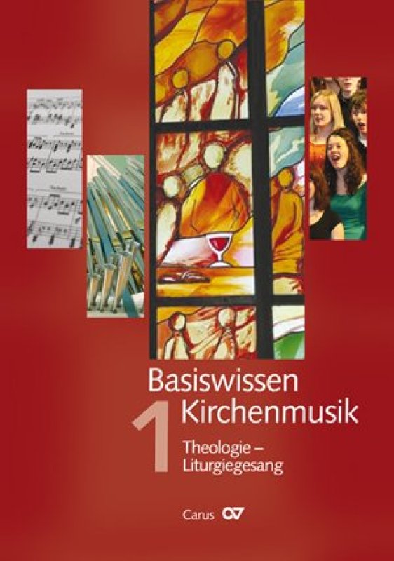 Basiswissen Kirchenmusik 1