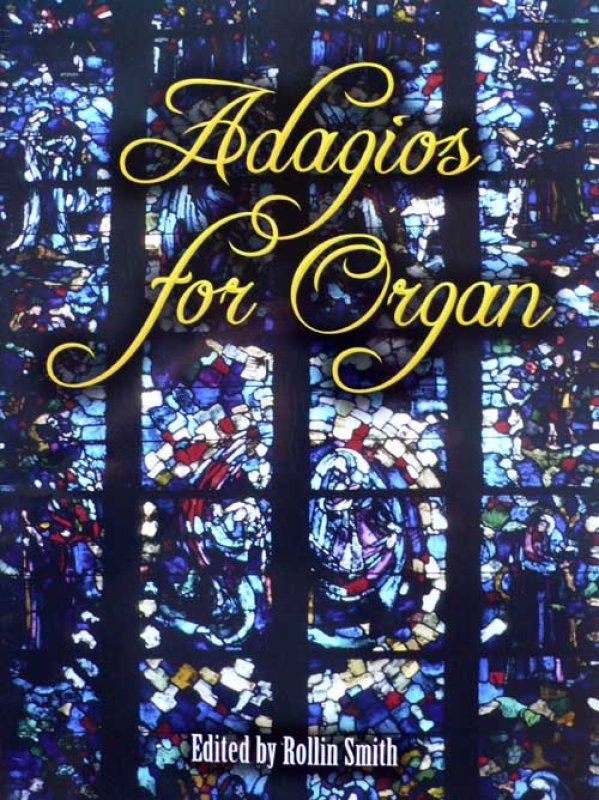 Adagios for organ