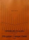 Orgelbüchlein zum Gotteslob Heft 3 - Pfingsten Orgelnoten Herbert Paulmichl