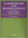 Kammermusik zur Weihnachtszeit für 2 Violinen + Orgel oder Klavier